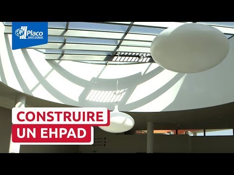 Comment construire un EHPAD ? | Trophées Placo® 2013