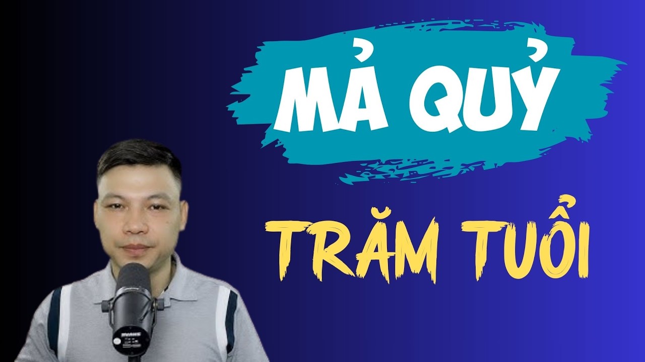 TRUYỆN MA KINH DỊ : MẢ QUỶ TRĂM TUÔI| TRUYỆN MA ĐÌNH SOẠN