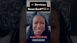 🇺🇸Citizens’ phones, tablets &amp; laptops searched!?! Legal? Protect your info. #shorts #ytshorts