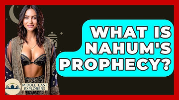 What Is Nahum