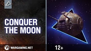 Conquer the moon with World of Tanks