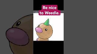 Giving Weedle what he deserves. #pokemon #weedle #pokemonmemes
