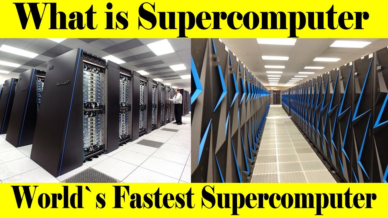 सुपर कंप्यूटर क्या है । What is supercomputer | world`s fastest supercomputer | supercomputer price