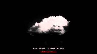 Kollektiv Turmstrasse - Was Bleibt