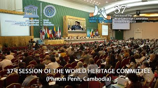 20130618 PLENARY AM-03 37th session of the World Heritage Committee (Phnom Penh, Cambodia)