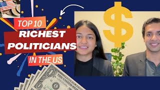 Top 10 Richest US Politicians
