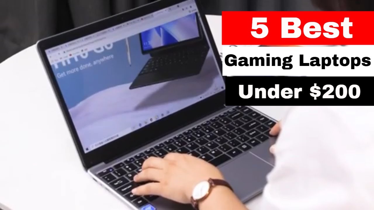 Best Gaming Laptops Under $200 in 2025 - YouTube