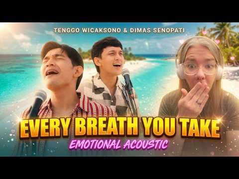 Heartbreakingly Beautiful I Every Breath You Take I Dimas Senopati & Tenggo Wicaksono I REACTION