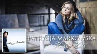 Video thumbnail of "Patrycja Markowska-Hallo Hallo"