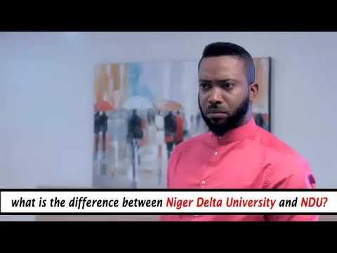 Niger delta university  and NDU