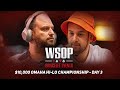 World series of poker 2024  10000 omaha eightorbetter championship day 3