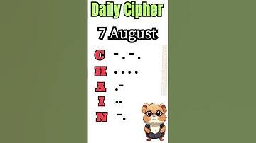7 August Hamster Kombat Daily Cipher #hamsterkombat