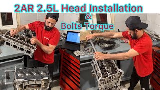 2AR 2.5L Engine Head Installation And Bolts Torque || Head Gasket Replacement Of Toyota Camry