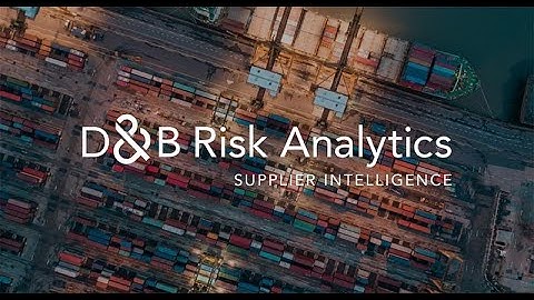 D&B Risk Analytics - Supplier Intelligence