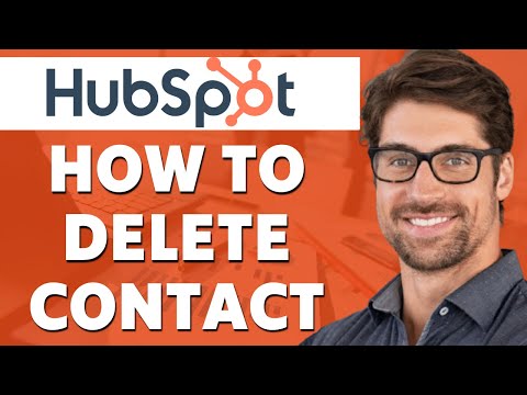 How to Delete a Contact in Hubspot (2022)