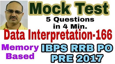 Data Interpretation-166 | SBI PO PRE | Memory Based | Mock Test | Unique Solution