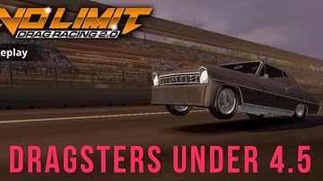 DRAGSTERS UNDER 4.5 SECONDS TUNE CAMARO IN NO LIMIT 2.0