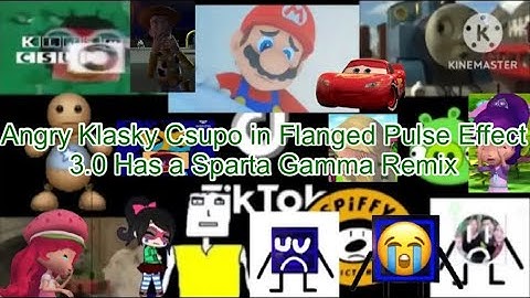 Angry Klasky Csupo in Flanged Pulse Effect 3.0 Has a Sparta Gamma Remix