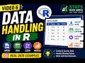 Data Handling in R | Import, View & Manage Data (Step-by-Step)