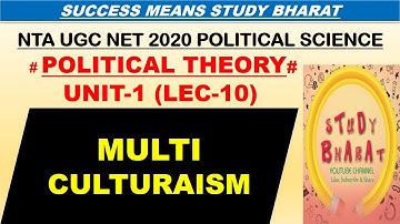 Multiculturelism Unit 1 Lec 10 ugc net 2020