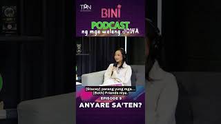 #Bini : Lovelife Na Sana, Naging Bula Pa! Anyare? Listen To #Bini_Podcastngmgawalangjowa On Spotify!