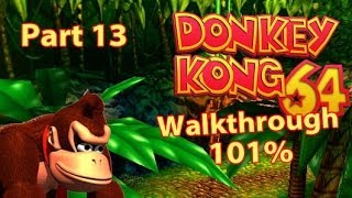Donkey Kong 64 Walkthrough Part 13 - Bananas