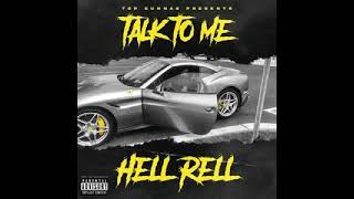 HELL RELL TALK TO ME ANOTHER STREET BANGER RIGHT HERE LINK IN DESCRIPTION Net Worth