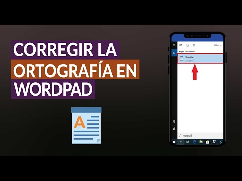 Cómo hago para Corregir la Ortografía en Wordpad de Manera Automática