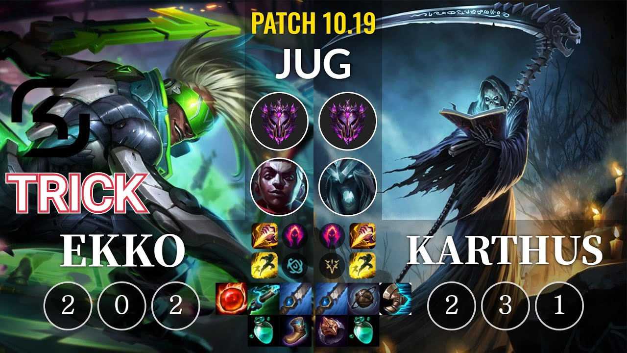 SK Trick Ekko vs Karthus Jungle - KR Patch 10.19