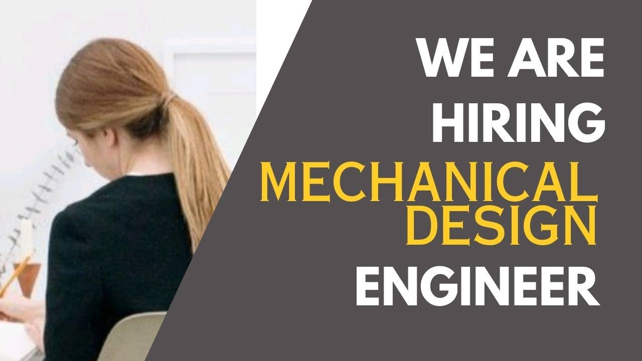 We Are Hiring! Mechanical Design Engineer | 0–1 Year Experience | CAD ...