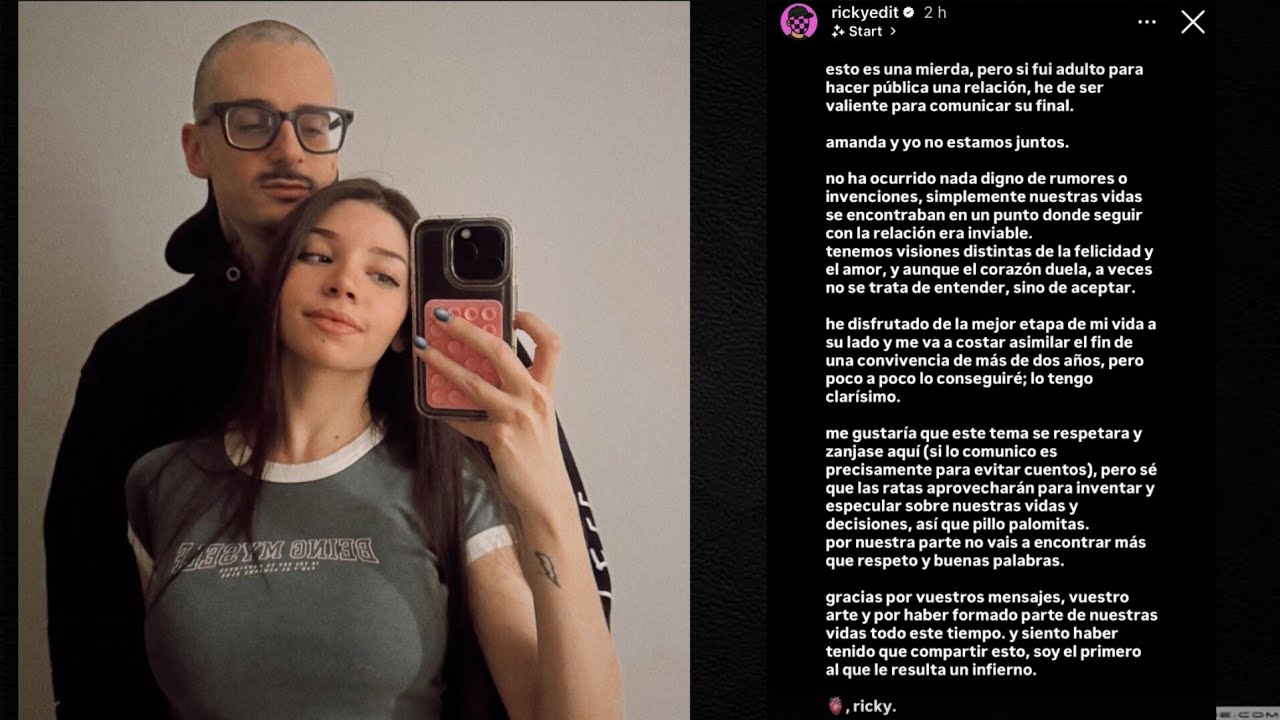 RICKY EDIT ANUNCIA RUPTURA DEFINITIVA con su NOVIA AMANDA DESPUÉS de 2 ...