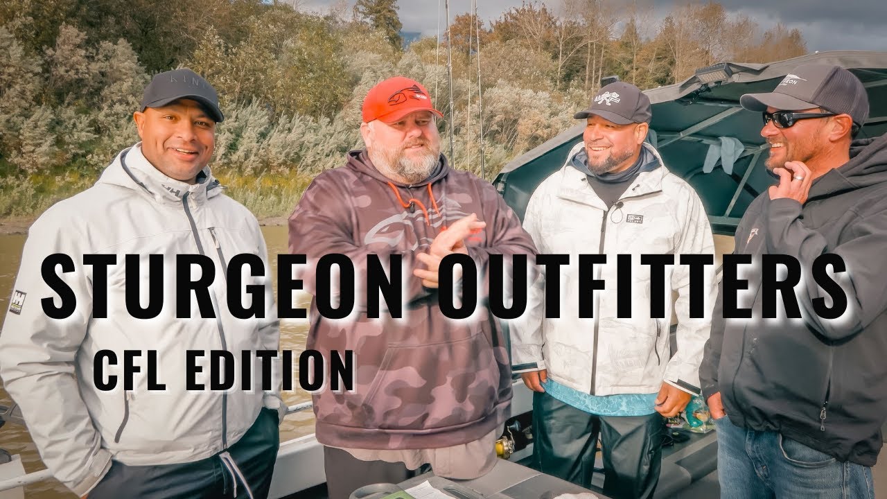 BCOSF Season 15 | Sturgeon Outfitters: CFL Edition | Sturgeon Fishing on the Fraser River