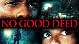 No Good Deed 2014 Thriller/Crime Full Movie Facts & Review | Idris Elba, Taraji P. Henson, Kate del