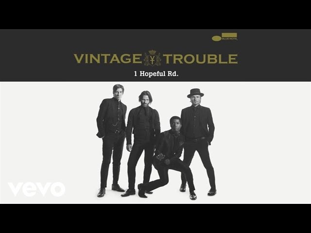 Vintage Trouble - Run Like The River