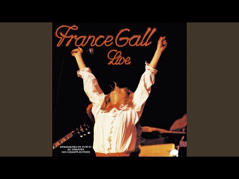 Putar Je l'aimais (Live au Théâtre des Champs-Elysées, 1978) - France Gall