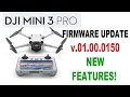 DJI Mini 3 pro Firmware update - v01.00.0150