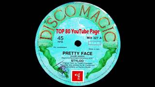 Styloo - Pretty Face (Re-Edit Version)