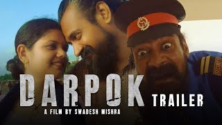 Darpok | Akhilesh KG Gaaur, Nikita Mene, Navneet Singh | Trailer