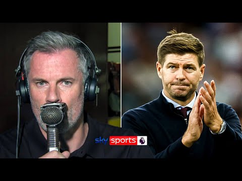 "it should've been a goal" | jamie carragher analyses steven gerrard's aston villa