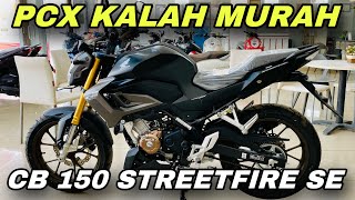 UPDATE CB 150 R TERBARU SPESIAL EDITION STREETFIRE 🔥🔥🔥