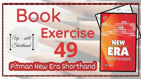 Pitman Solved Exercise - 49 | Pitman New Era Shorthand | English Shorthand #pitmannewera, #shorthand