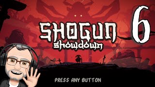 The Quick & The Dead: Shogun Showdown, Ep. 6 | Turn-based, Roguelike, Deck-building