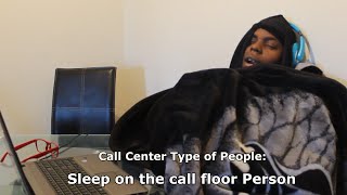 Different Type of Call Center People @DisfunnyGuy #Comedy(If you've worked in a call center, what typer of person were you? Share and like this video PLEASE SUBSCRIBE TO MY CHANNEL FACEBOOK: ..., 2016-02-13T16:50:08.000Z)