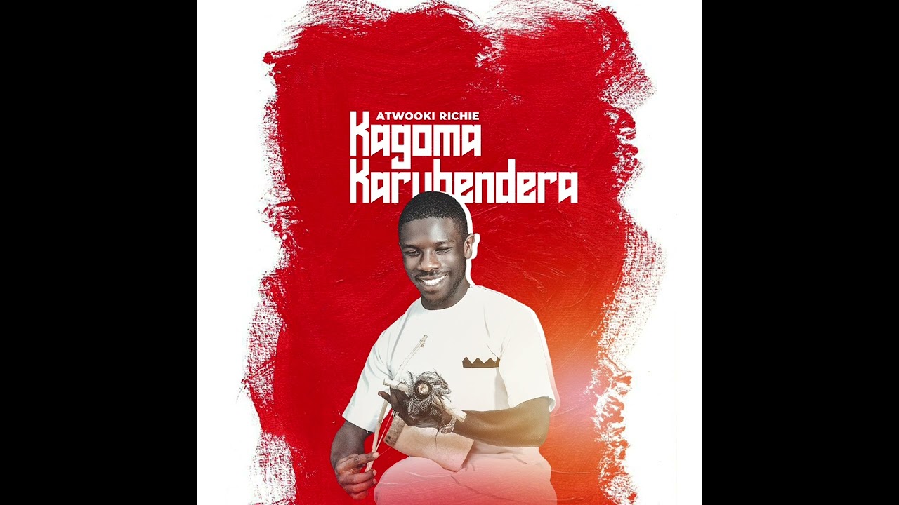 Watch Kagoma Karubendera - Atwooki Richie on YouTube Watch Kagoma Karubendera - Atwooki Richie on YouTube
