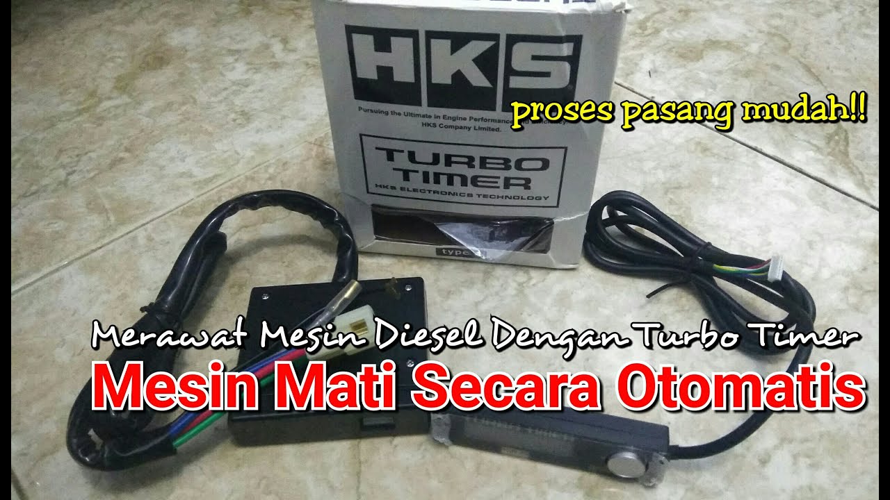 Turbo Timer HKS Type 0 - Review Lengkap Cara Mudah Proses Instalasi