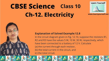CBSE Std-10 Sci Ch-12|| Solved Example 12.8 || Explanation of Solved Example 12.8 || NCERTPhysics