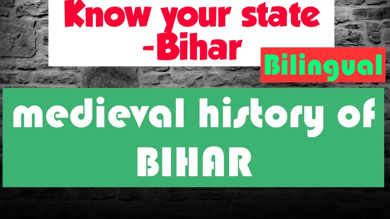 L5 || medieval history of Bihar || Know your state || BPSC || CDPO