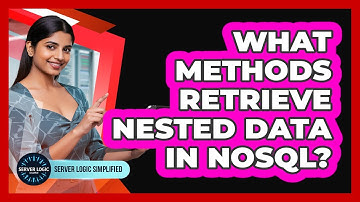 What Methods Retrieve Nested Data In NoSQL?