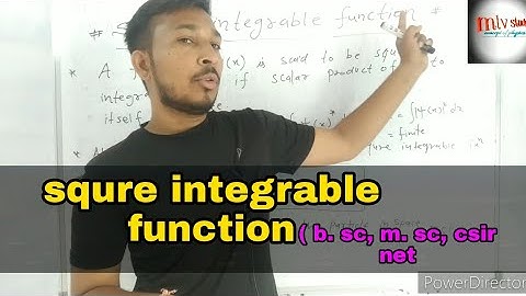 square integrable function in quantum mechanics