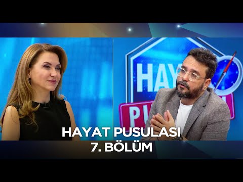 Hayat Pusulası | 7. Bölüm | 2 Kasım  2024
